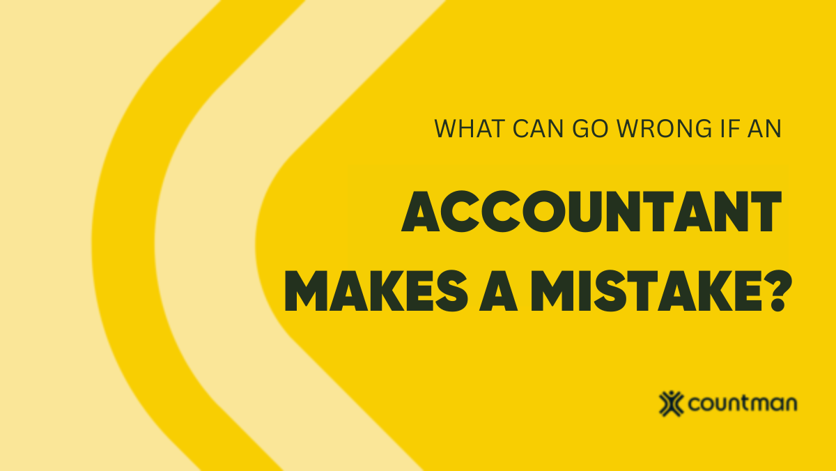 when accountant makes a mistake